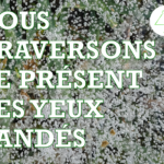 Invitation du 47 à l'exposition, "Nous traversons les yeux bandés"