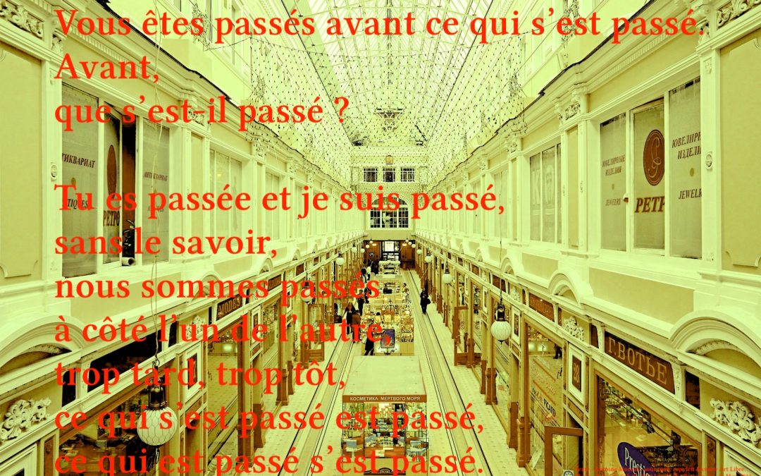 Tu es passée et je suis passé