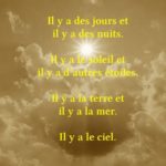 Il y a des jours et