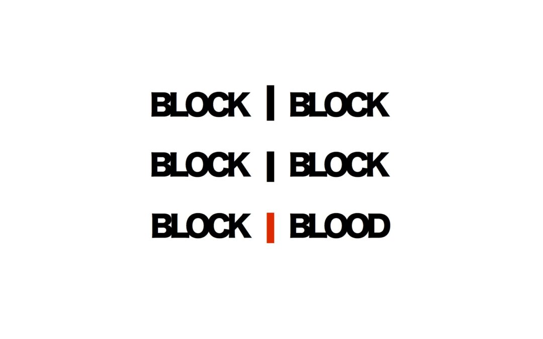 Block Blood