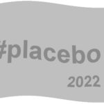 #Placebo2022, le parti de ne rien faire.